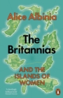 The Britannias : And the Islands of Women - Book