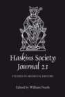 The Haskins Society Journal 21 : 2009. Studies in Medieval History - eBook