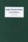Anglo-Norman Studies XXXIII : Proceedings of the Battle Conference 2010 - eBook