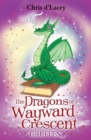 The Dragons Of Wayward Crescent: Gruffen - Book
