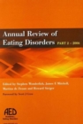 Annual Review of Eating Disorders : 2006, Pt. 2 - Book