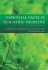 Essential Facts in Geriatric Medicine - Book