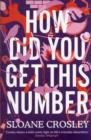 How Did You Get This Number - Book
