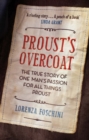 Proust's Overcoat : The True Story of One Man's Passion for All Things Proust - Book