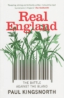 Real England : The Battle Against The Bland - eBook