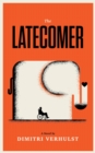 The Latecomer - eBook