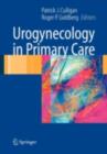 Urogynecology in Primary Care - eBook