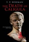 The Death of Caligula : Flavius Josephus - Book