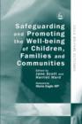 Safeguarding and Promoting the Well-being of Children, Families and Communities - eBook