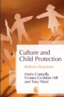 Culture and Child Protection : Reflexive Responses - eBook