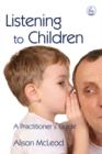 Listening to Children : A Practitioner's Guide - eBook