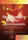Multisensory Rooms and Environments : Controlled Sensory Experiences for People with Profound and Multiple Disabilities - eBook