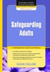 Safeguarding Adults : A Workbook for Social Care Workers - eBook
