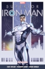 Superior Iron Man Vol. 1: Infamous - Book