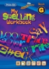 My Spelling Workbook G - Book