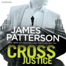 Cross Justice : (Alex Cross 23) - Book