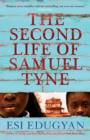 The Second Life of Samuel Tyne - Book