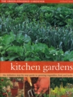 Kitchen Gardens : The green-fingered gardener: The definitive step-by-step guide to growing fruit, vegetables and herbs - Book