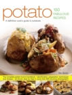 Potato: 150 Fabulous Recipes - Book