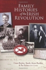 Family histories of the Irish Revolution - Book