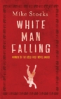 White Man Falling - Book