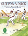 Out for a Duck : A Celebration of Cricketing Calamities - Book