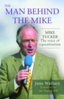 The Man Behind the Mike - eBook