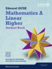 GCSE Mathematics Edexcel 2010: Spec A Higher Student Book - Book