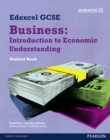 Edexcel GCSE Business: Introduction to Economic Understanding : Unit 5 - Book