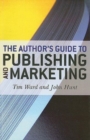 Author`s Guide to Publishing and Marketing, The - Book