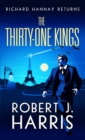The Thirty-One Kings : Richard Hannay Returns - Book
