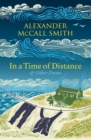 In a Time of Distance : And Other Poems - Book