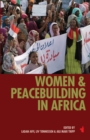 Women & Peacebuilding in Africa - Book