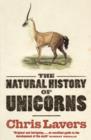 The Natural History Of Unicorns - Book