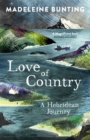 Love of Country : A Hebridean Journey - Book
