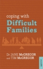 Coping with Difficult Families - Book