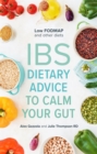 IBS : Dietary Advice To Calm Your Gut - Book