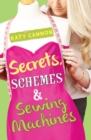 Secrets, Schemes and Sewing Machines - Book