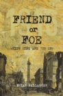 Friend or Foe - eBook
