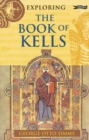 Exploring the Book of Kells - Book