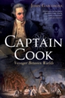 Captain Cook : Voyager Between Two Worlds - Book