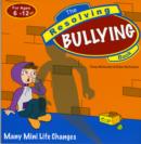 The Resolving Bullying Book - Book