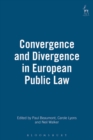 Convergence and Divergence in European Public Law - eBook