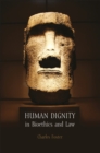 Human Dignity in Bioethics and Law - eBook