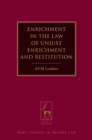 Enrichment in the Law of Unjust Enrichment and Restitution - eBook