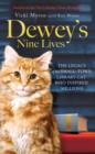 Dewey's Nine Lives : The Legacy of the Small-Town Library Cat Who Inspired Millions - eBook