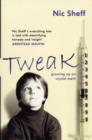 Tweak : Growing Up on Methamphetamines - Book