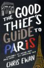 The Good Thief's Guide to Paris - Book