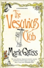 The Vesuvius Club : A Lucifer Box Novel - eBook