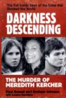 Darkness Descending - The Murder of Meredith Kercher - Book
